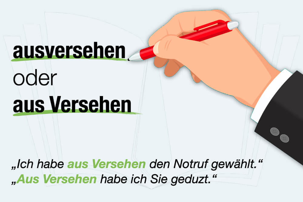 Aus Versehen oder ausversehen: Korrekte Rechtschreibung