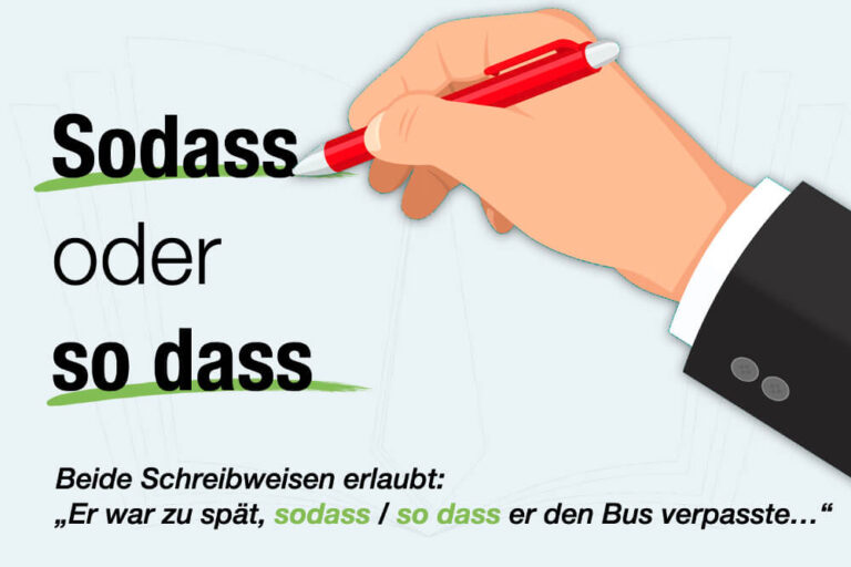 Sodass / so dass: Zusammen oder auseinander + Komma?