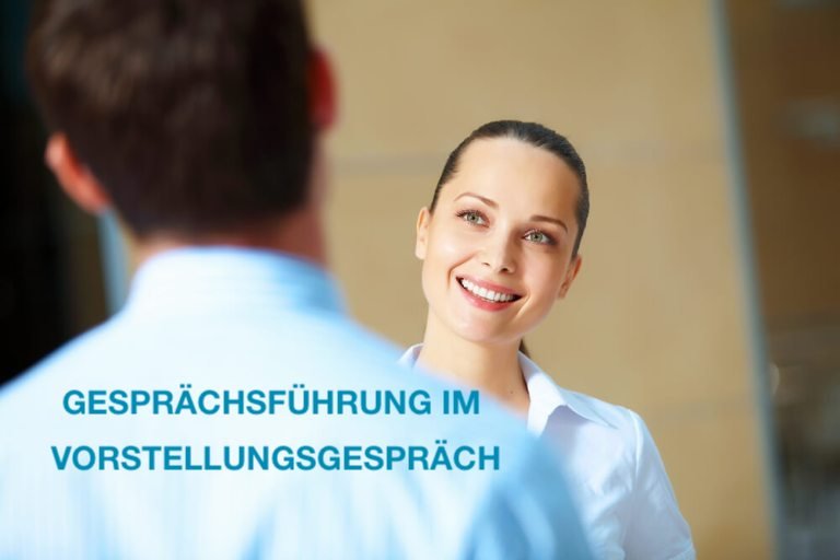 Gesprächsführung im Vorstellungsgespräch: Strategie, Tipps, Fehler