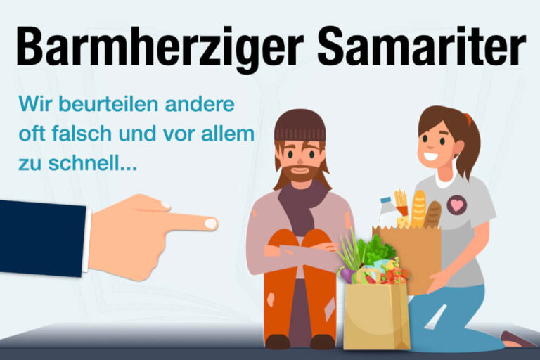 Barmherziger Samariter: Beurteilen wir andere zu schnell?