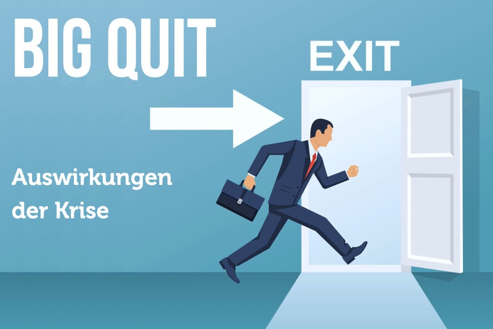 Big Quit: Große Resignation wegen mieser Jobs