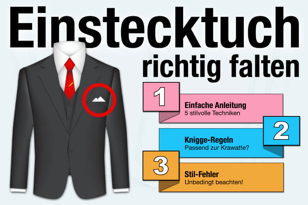 Einstecktuch falten: Tipps + Techniken für die Pochette