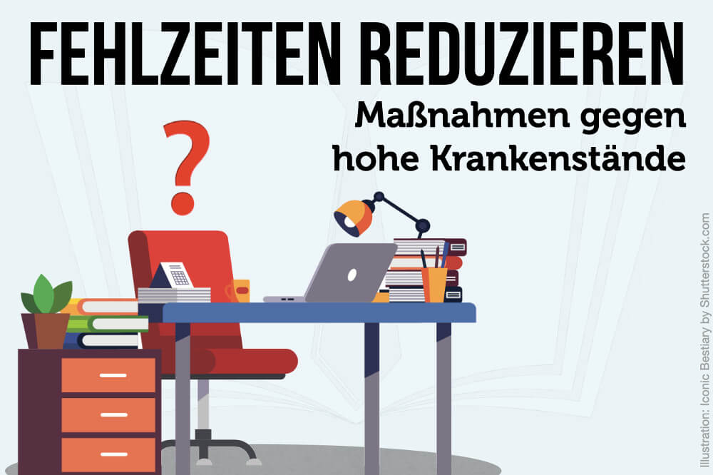 Fehlzeiten reduzieren: Definition, Vorteile & Maßnahmen