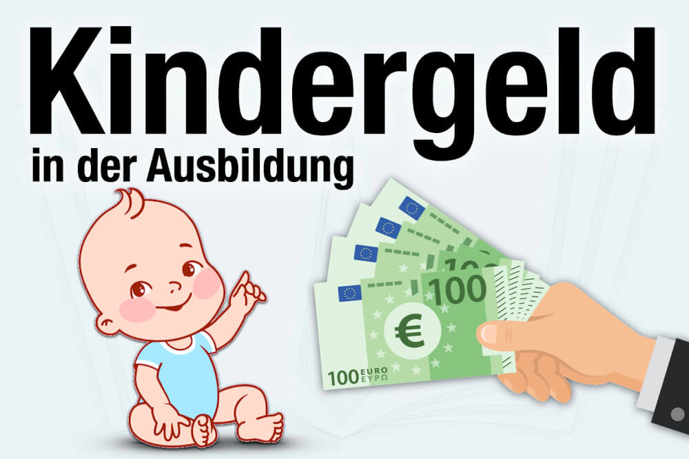 Kindergeld ab 18 Jahren: Anspruch & Voraussetzungen