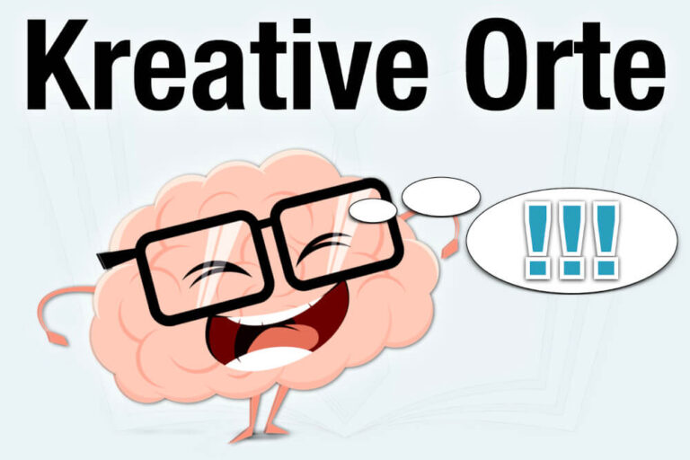 Kreative Orte: Bessere Ideen finden