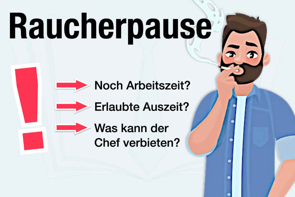 Raucherpause: Erlaubt in der Arbeitszeit? Arbeitsrecht