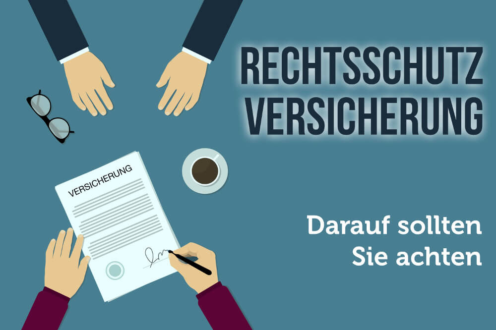 Rechtsschutzversicherung: Definition und Leistungen