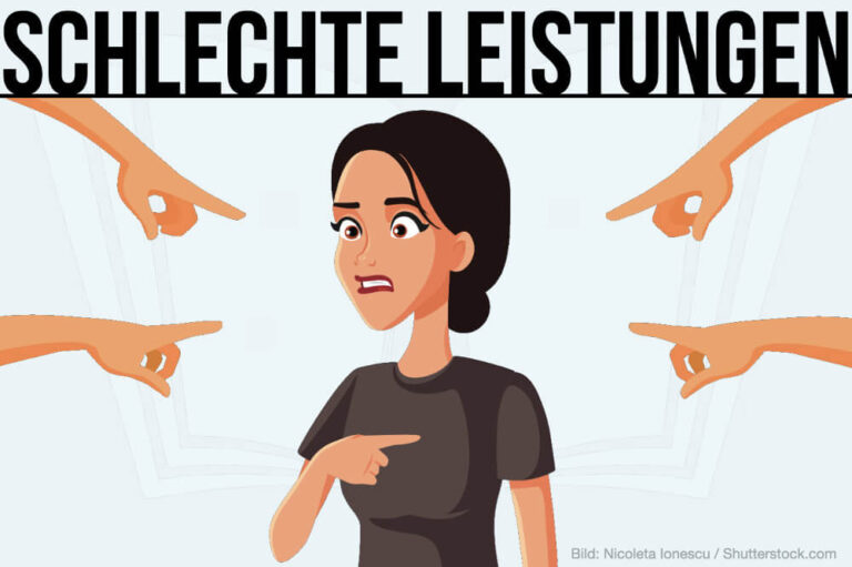 Schlechte Leistungen: Was tun?