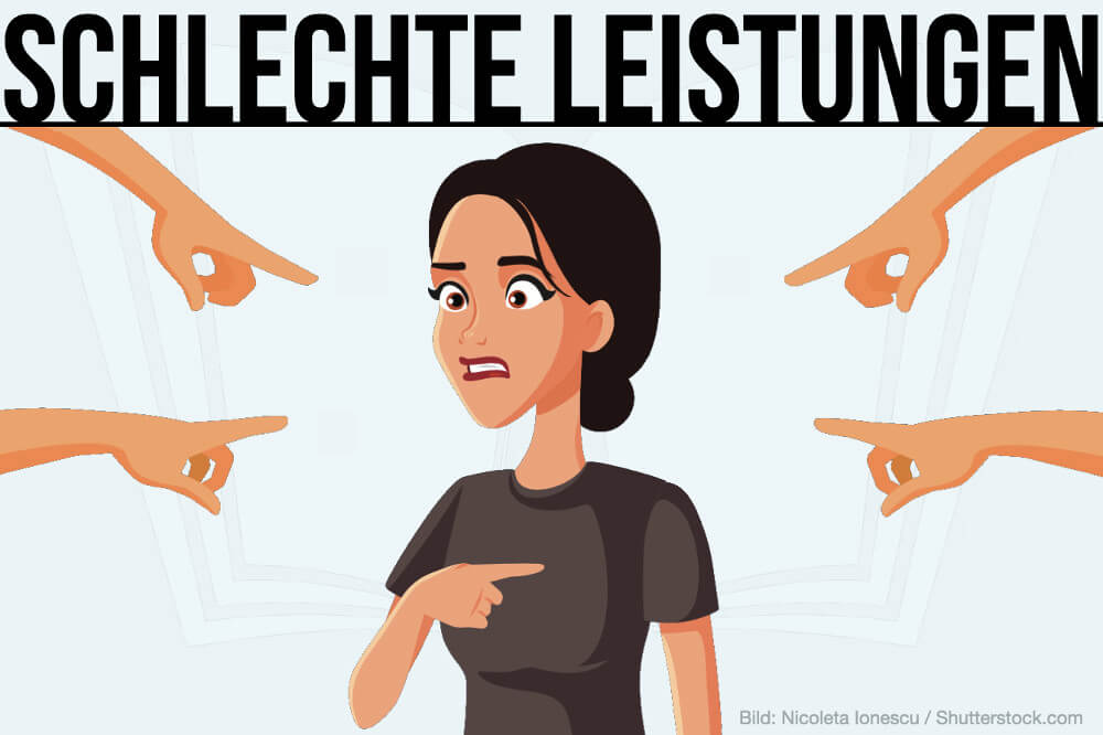 Schlechte Leistungen: Was tun?