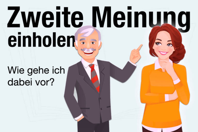 Zweite Meinung einholen: Anspruch + Wann sinnvoll?