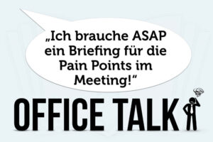 Office Talk Buerosprech Phrasen Lustige Sprüche Lustige Bilder