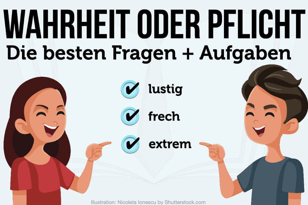 Wahrheit oder Pflicht: Die besten Fragen & Aufgaben